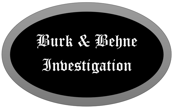 Burk & Behne Investigation